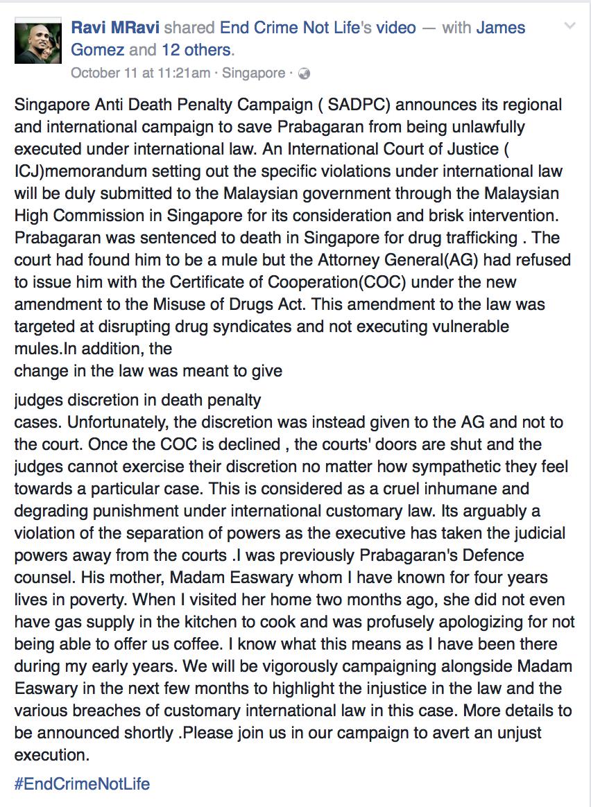 Sharing Prabagaran’s story on Facebook with a video interview with Prabagaran’s mother, Madam Eswari, Ravi attempts to rally the nation together to put a stop to Prabagaran’s death penalty.