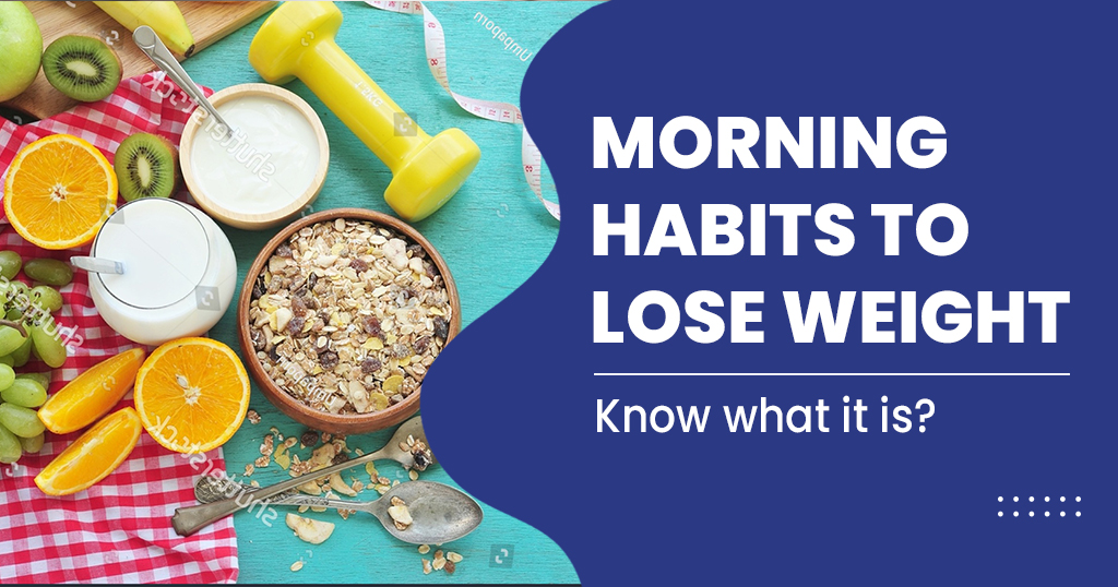 lose-weight-with-these-morning-habits