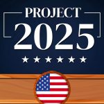 Project 2025: The Heritage Foundation path to MAGA